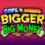 Cops Robbers Bigger Big