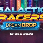 Galactic Racers Dream Drop Slots