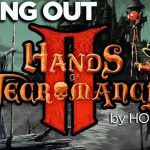 Hands of Necromancy II