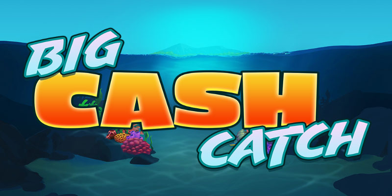 Big Wins with Big Cash Catch – The Ultimate Slot Adventure